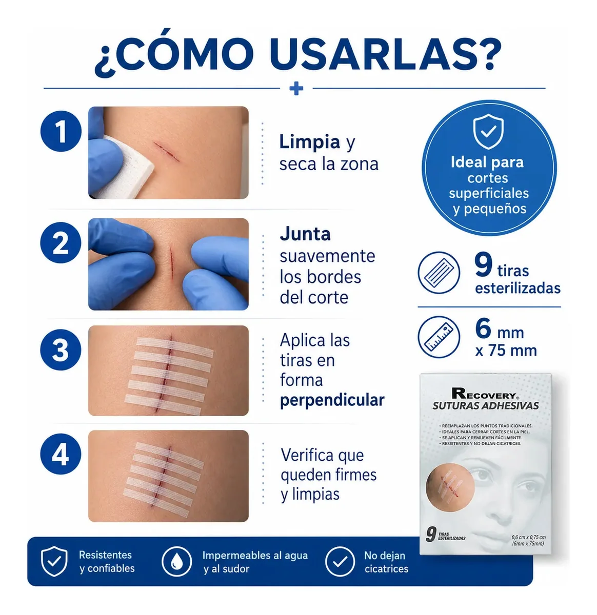 Suturas Adhesivas Recovery 6 x 75 mm – 9 Unidades — guía ilustrada de colocación