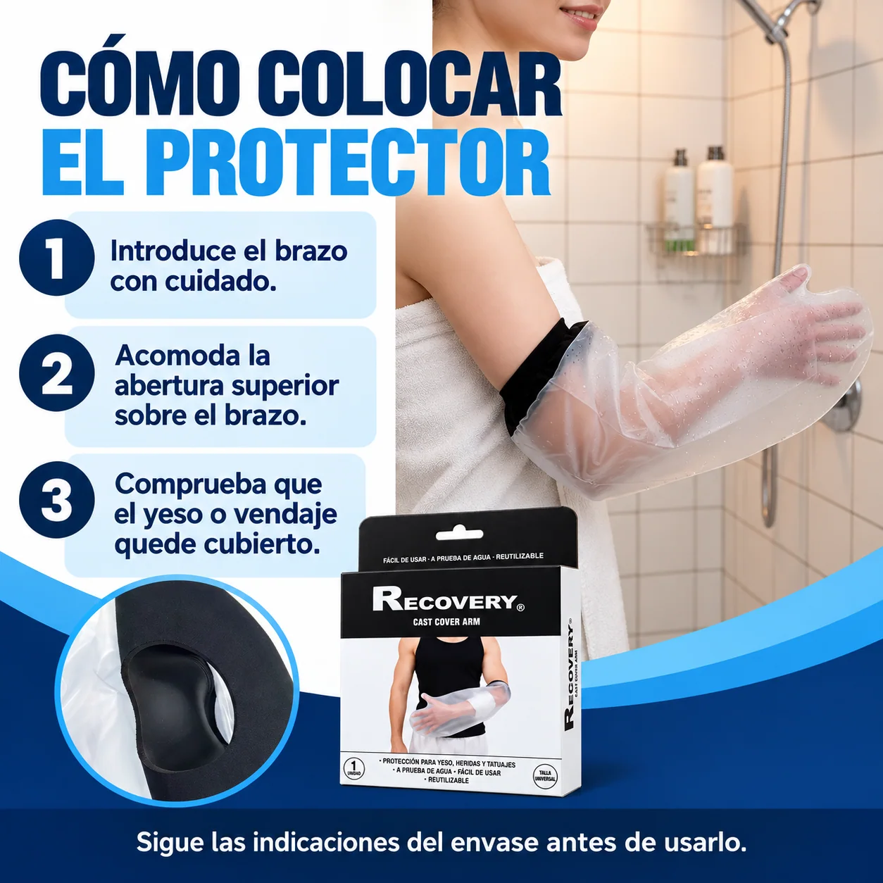 Protector Impermeable Recovery para Brazo con Yeso 56 x 24 x 14 cm — guía de colocación